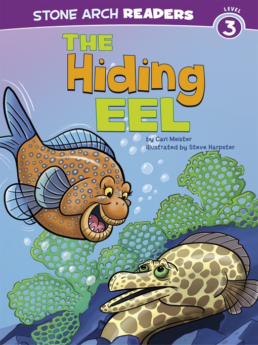 Title details for The Hiding Eel by Cari Meister - Available